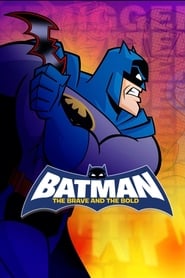 دانلود سریال Batman: The Brave and the Bold 2008 (بتمن:شجاع و جسور) دوبله فارسی بدون سانسور
